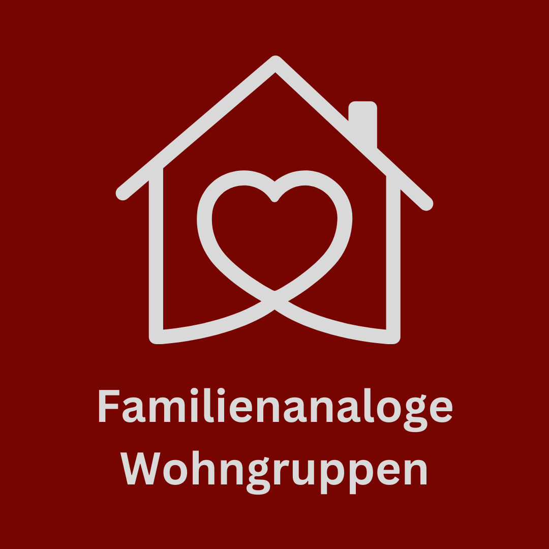 Familienanaloge Wohngruppen